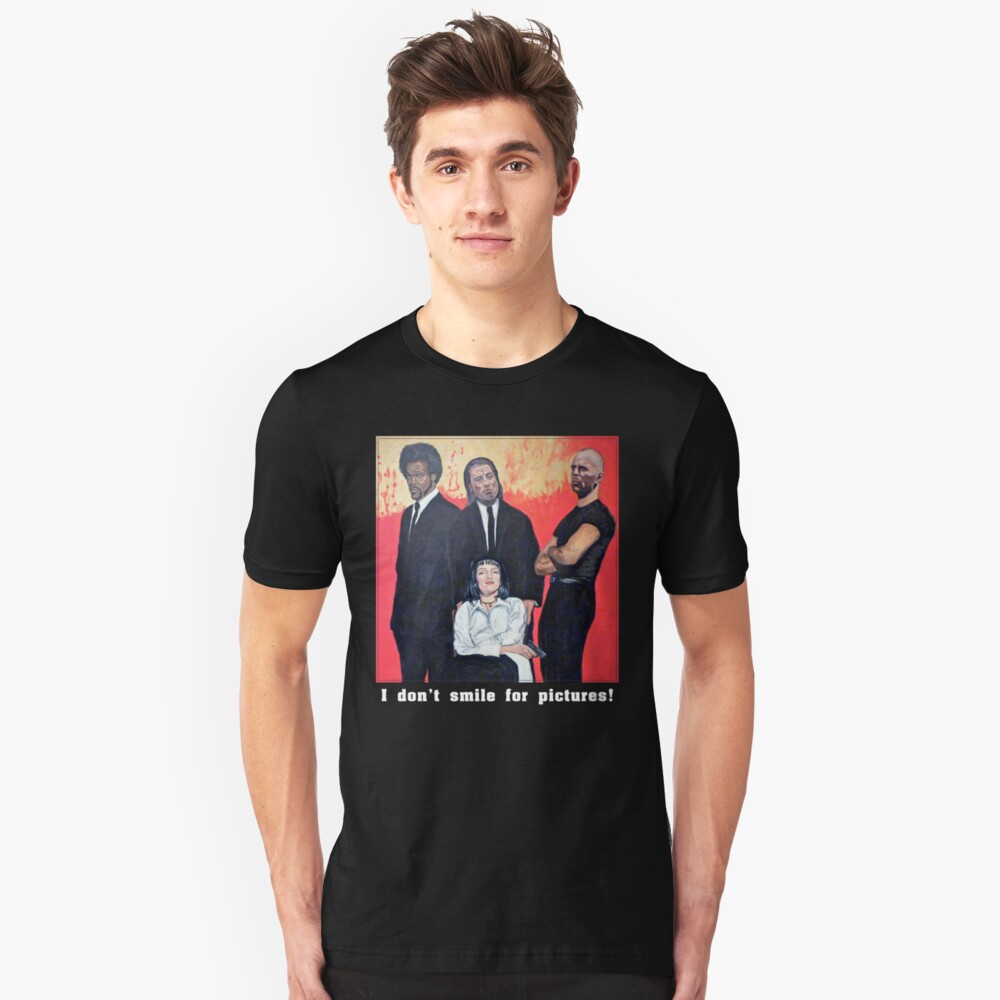 I Don't Smile for Pictures Slim Fit T-Shirt