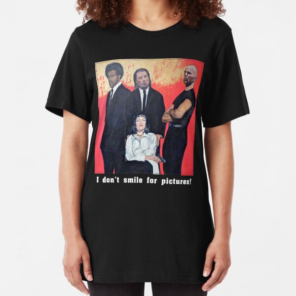 I Don't Smile for Pictures Slim Fit T-Shirt