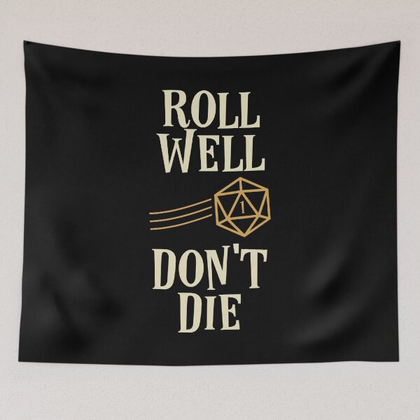 Item preview, Roll Well Don't Die Funny Meme Tabletop RPG designed and sold by pixeptional.