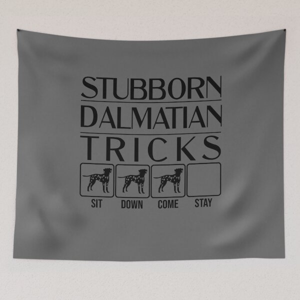 Item preview, Funny Dalmatian Design: Stubborn Dalmatian Tricks / Stubborn Dog Tricks, funny gift idea designed and sold by HEJAshirts.