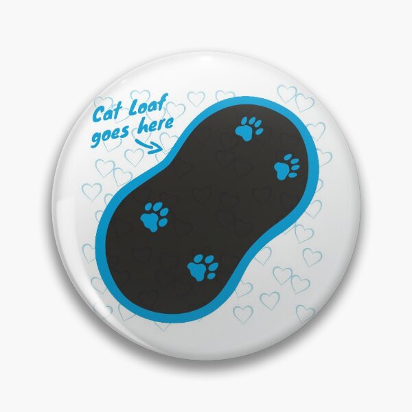 Item preview, Cat Loaf Goes Here (Blue) designed and sold by CreatureCorp.