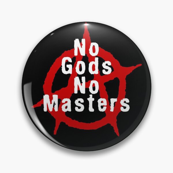 Item preview, Anarchy. No Gods, No masters.  designed and sold by Death Rock Tee.