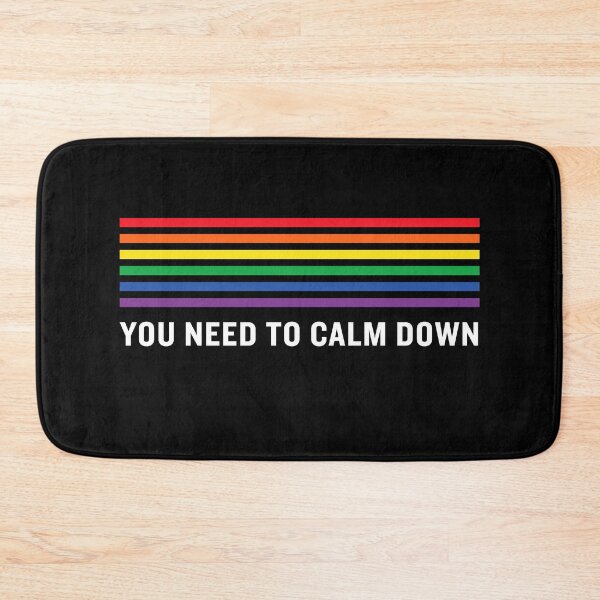 Item preview, You Need To Calm Down Gay Pride designed and sold by jasebro.