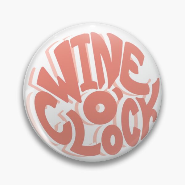 Item preview, wine o'clock designed and sold by pltulley.