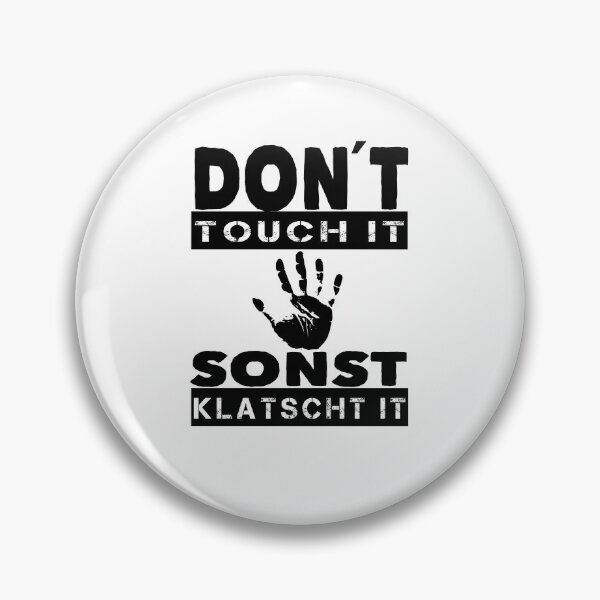 Item preview, Don't Touch It Else Claps It designed and sold by ShirGuru24.