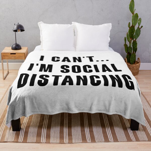 Item preview, I Can't I'm Social Distancing designed and sold by kjanedesigns.