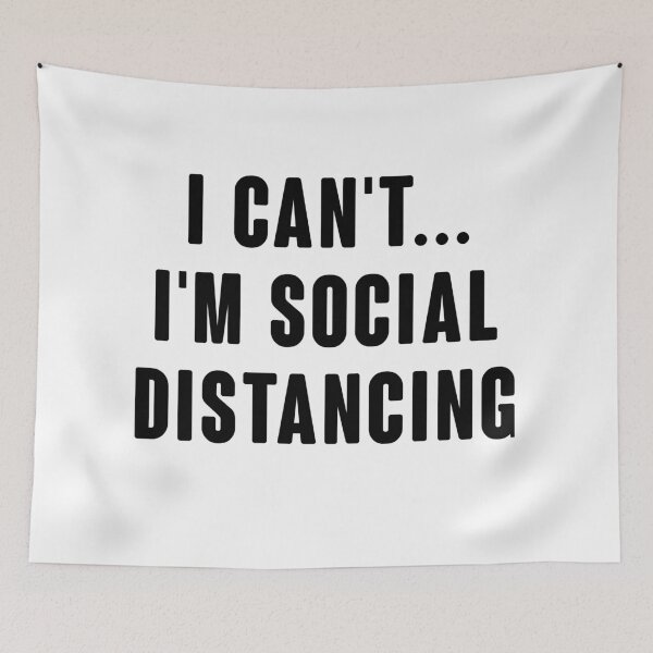 Item preview, I Can't I'm Social Distancing designed and sold by kjanedesigns.