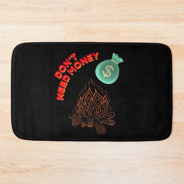 Item preview, Don’t Need Money designed and sold by IBMClothing.