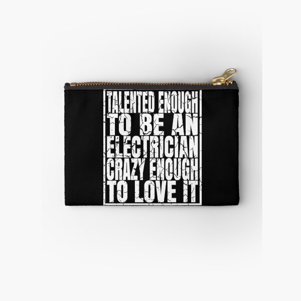Item preview, Talented Enough To Be An Electrician - Funny Electric product designed and sold by Grabitees.