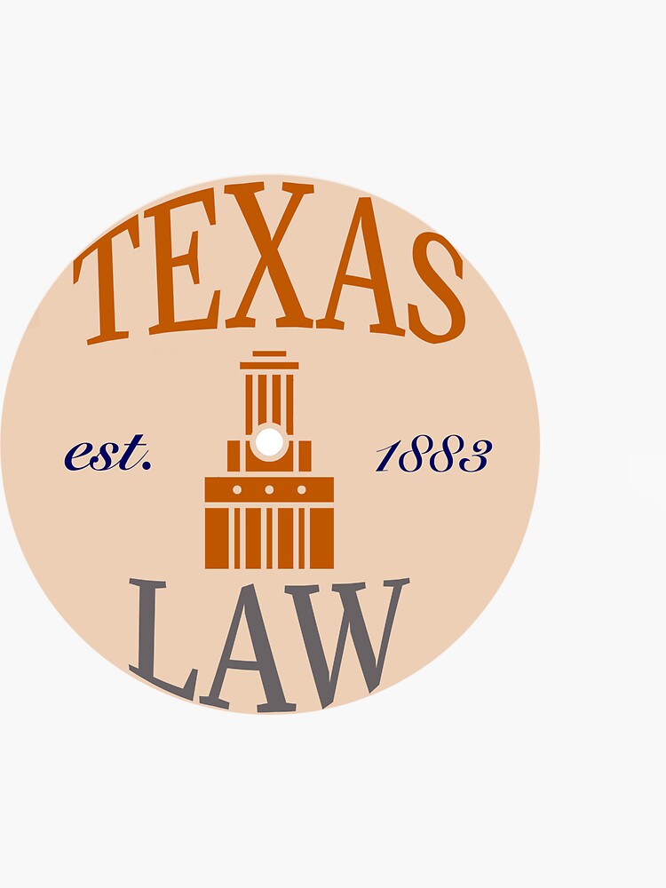 "Texas Law" Sticker for Sale by jmapruzzese Redbubble