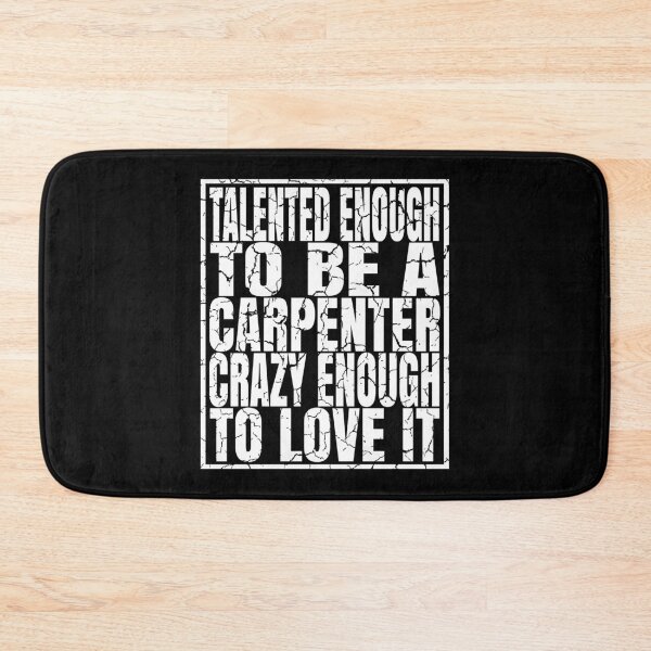 Item preview, Talented Enough To Be A Carpenter - Funny Woodworker design designed and sold by Grabitees.