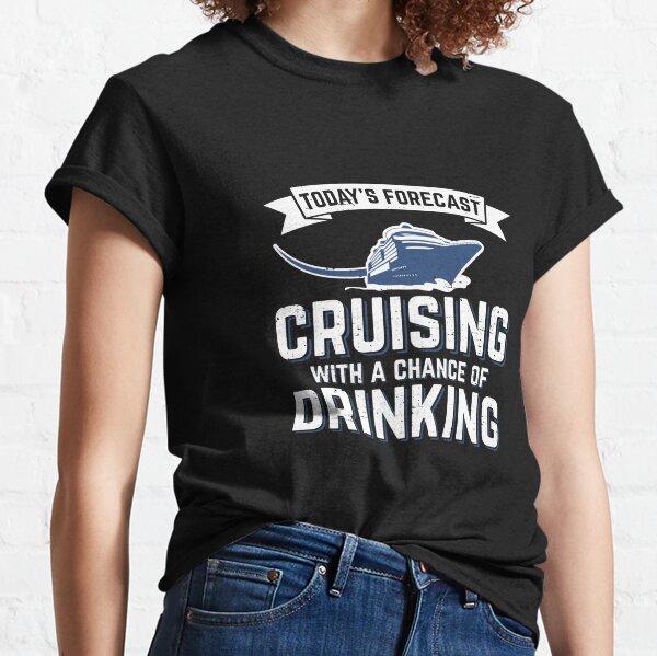 Funny Cruise Ship Cruising Vacation Honeymoon Gift Classic T-Shirt