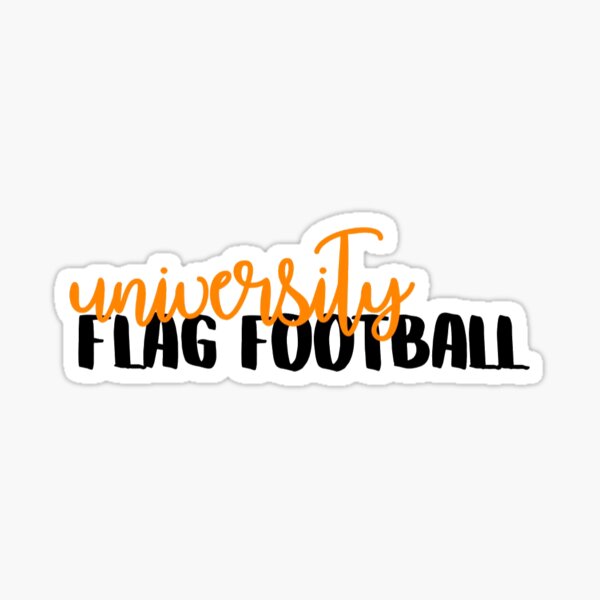 Item preview, University Flag Football Sticker designed and sold by mikaylalupinski.