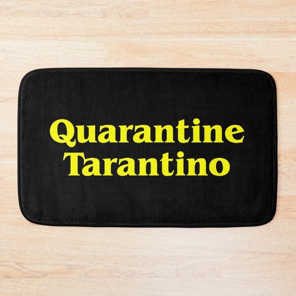 Item preview, Quarantine Tarantino designed and sold by Penultimate Corner.