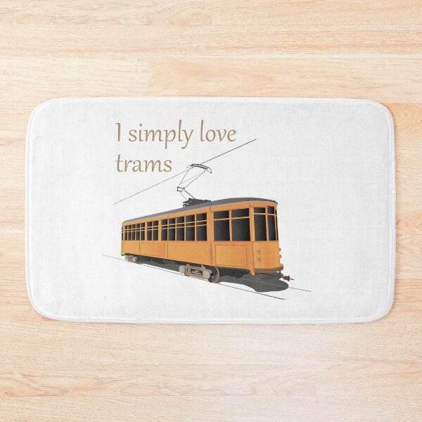 Item preview, I Simply Love Trams  designed and sold by NorseTech.