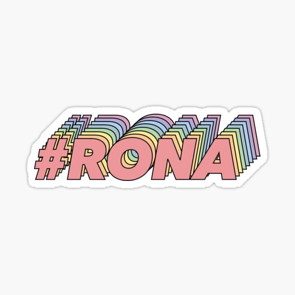 #rona Sticker
