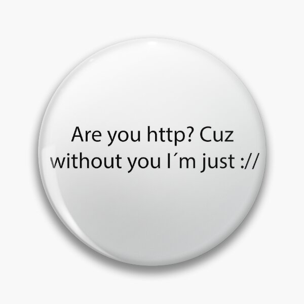 Item preview, Are you http? Pick up line designed and sold by Dank-your-Style.