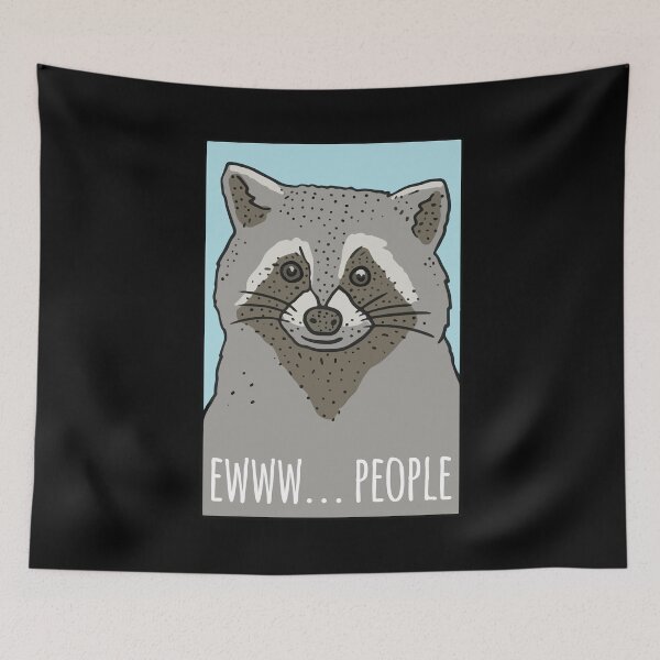 Item preview, Ewww... People Raccoon designed and sold by thingsandthings.