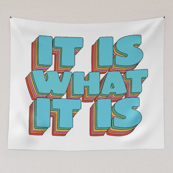 Item preview, It is what it is  designed and sold by karapos23.