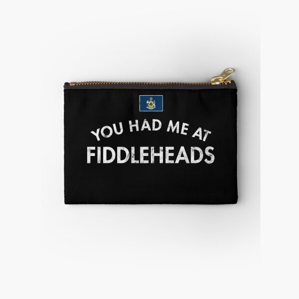 Item preview, You Had Me At Fiddleheads New Brunswick Spring Vegetable Foodie Fest ME designed and sold by twHistory.