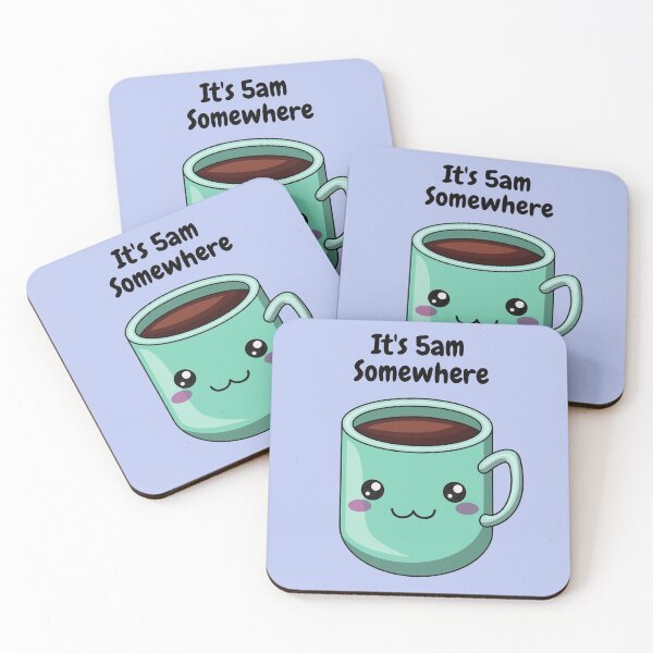Item preview, Its 5am somewhere | Coffee Addicts | Coffee Lovers designed and sold by Dunncredible.