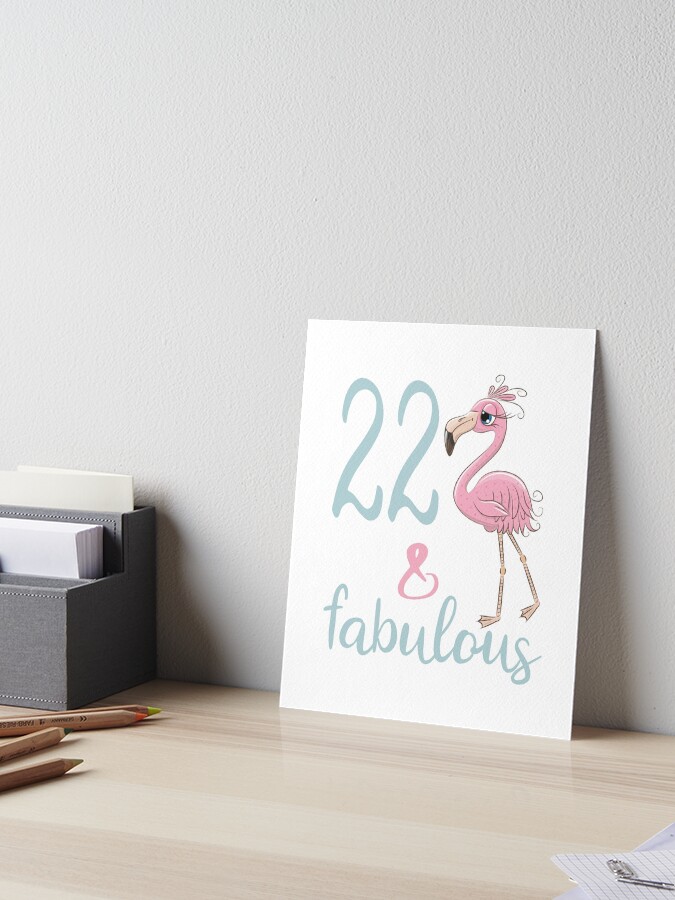 Impression Rigide 22e Anniversaire Tenue Flamant Rose Mignon Pour Fille 22 Ans Vingt Deux Cadeau De Fete ay Par Stella1 Redbubble