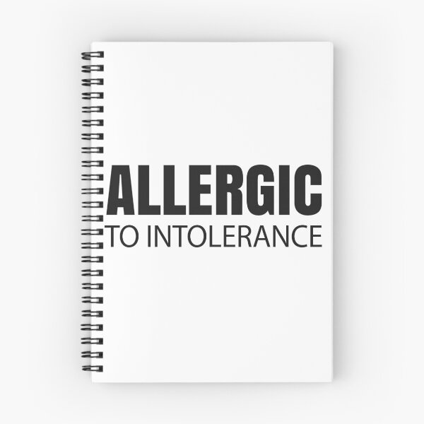 Item preview, Allergic to Intolerance designed and sold by RicardoPeragua.