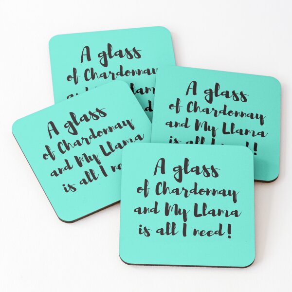 Item preview, Copy of  A Glass of Chardonnay and my Llama is all I Need! designed and sold by BluSquirrel.