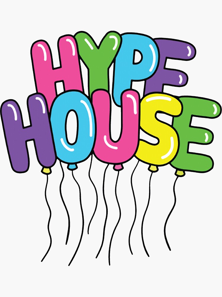"The Hype House" Sticker for Sale by tikitak94 Redbubble
