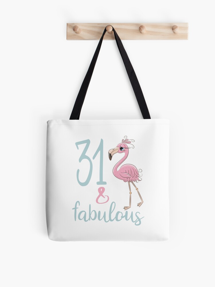 31 Bday Gift For Women 31 Years Old Thirty One Fabulous Flamingo Birthday Party Outfit Tote Bag