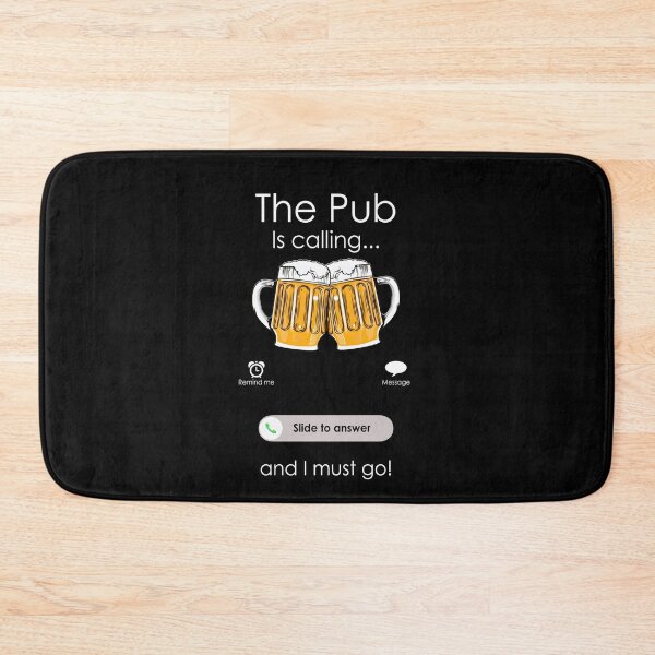 Item preview, The Pub is Calling and I must Go Funny designed and sold by majuga.