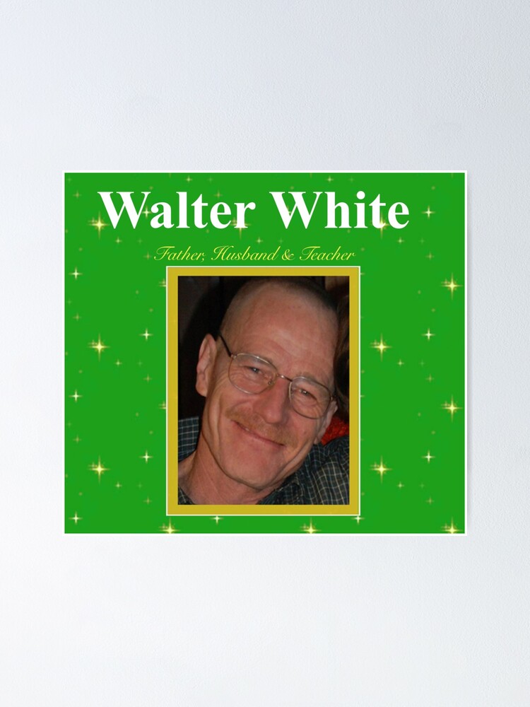"Save Walter White" Poster for Sale by faach | Redbubble