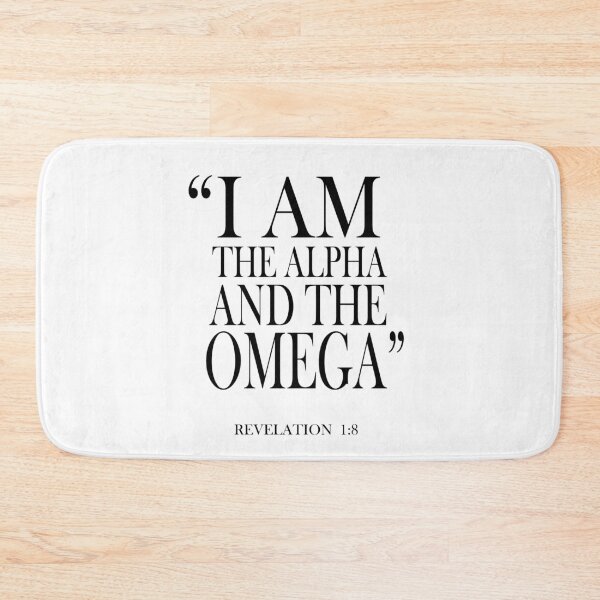 Item preview, I Am The Alpha And The Omega Revelation 1:8 designed and sold by Roland1980.