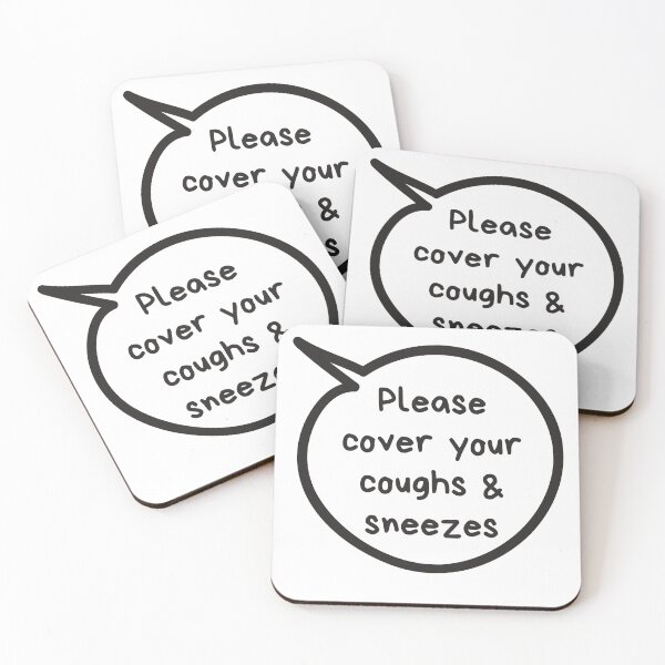 Item preview, Please Cover Your Coughs and Sneezes designed and sold by lozo828.