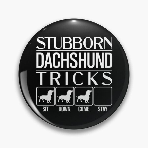 Item preview, Funny Dachshund Design: Stubborn Dachshund Tricks / Stubborn Dog Tricks, funny gift idea designed and sold by HEJAshirts.
