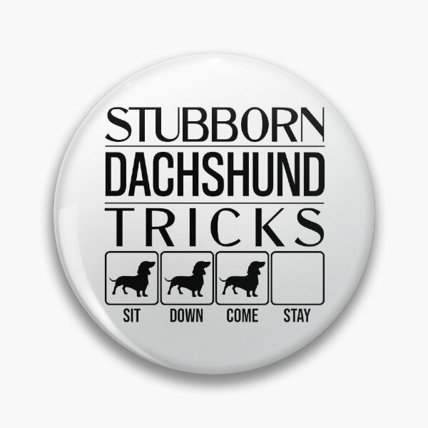 Item preview, Funny Dachshund Design: Stubborn Dachshund Tricks / Stubborn Dog Tricks, funny gift idea designed and sold by HEJAshirts.
