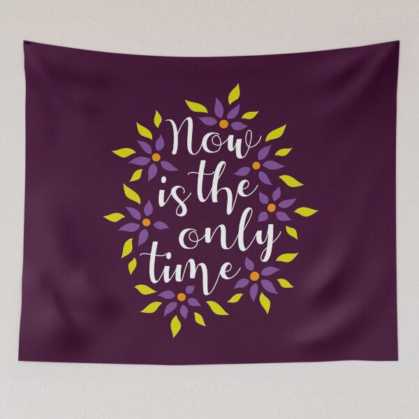 Item preview, Now Is The Only Time 08 designed and sold by majoihart.