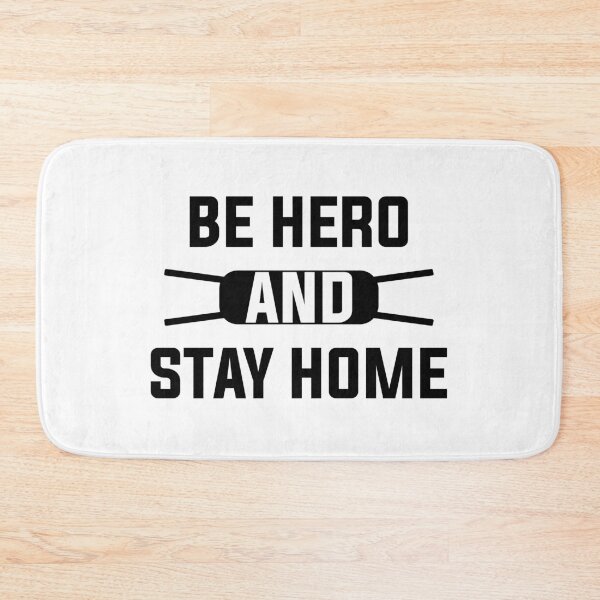 Item preview, Be Hero and Stay Home | Stay Safe | Save Lives designed and sold by Melcu.