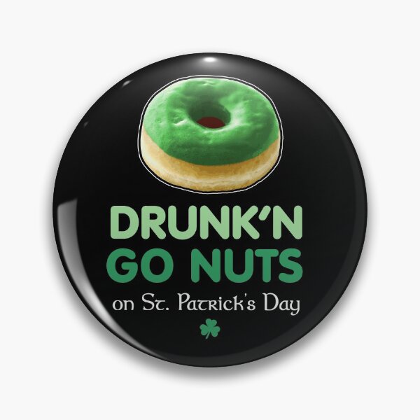 Item preview, St. Paddy's Day Go Nuts Donut Green Drunk Shamrock Fun Party designed and sold by twHistory.