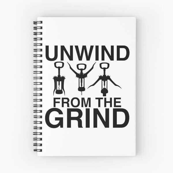 Item preview, Unwind From The Grind Wine Fitness designed and sold by CoolYule.
