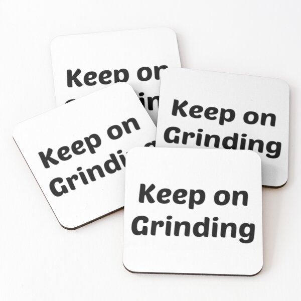 Item preview, Keep on Grinding designed and sold by designfy.