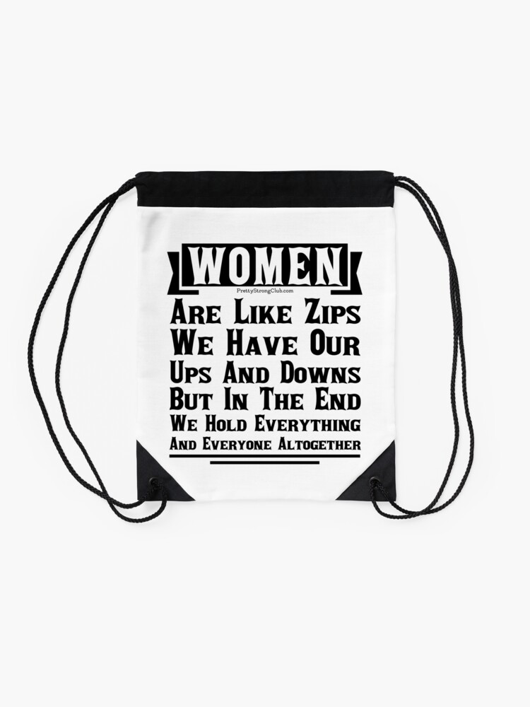 Alternate view of Women Are Like Zips Drawstring Bag
