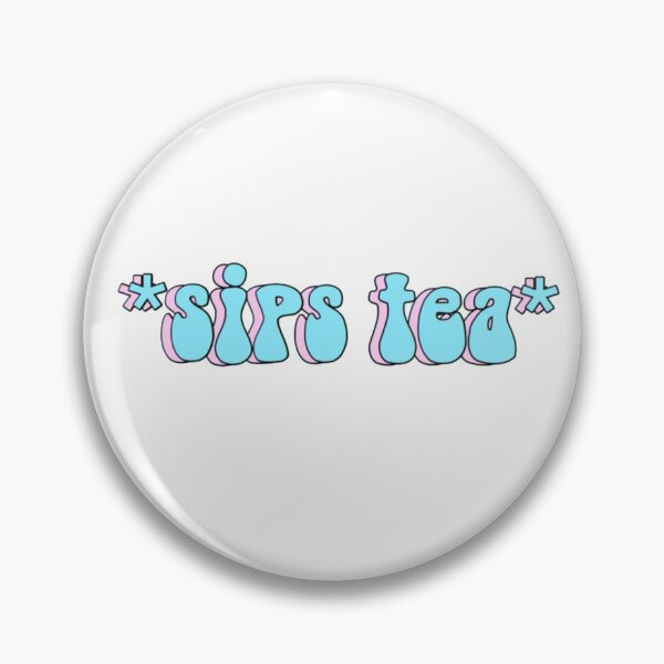 Item preview, *Sips Tea* designed and sold by kaylacraft3.