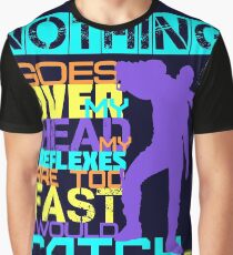 Nothing Goes Over My Head Graphic T-Shirt
