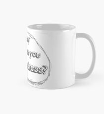 Ich hasse meine Kleider, kannst du mir helfen, mich auszuziehen? Tasse