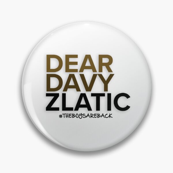 Item preview, Dear Davy Zlatic  designed and sold by broadwaybcund.