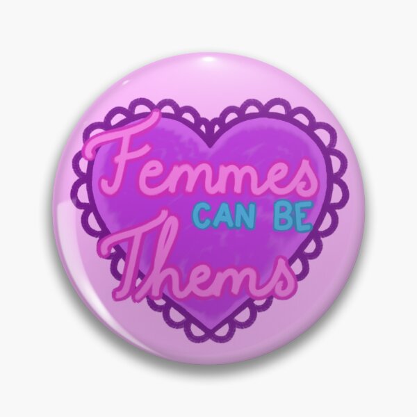Item preview, Femmes Can be Thems designed and sold by JitterJuneBug.