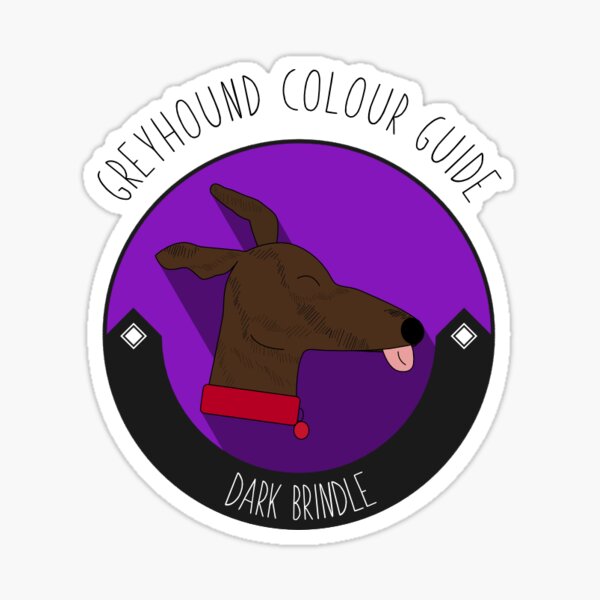 Greyhound Colour Guide - Dark Brindle Sticker