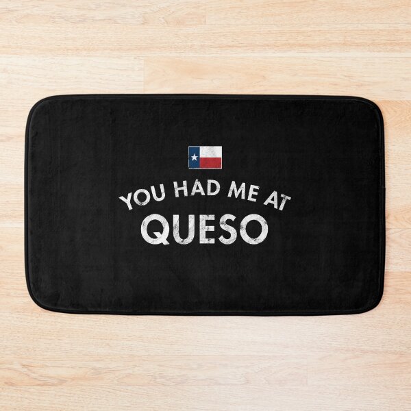 Item preview, You Had Me At Austin Tex-Mex Queso Cheese Tortilla Chip Chili Pepper Dip designed and sold by twHistory.