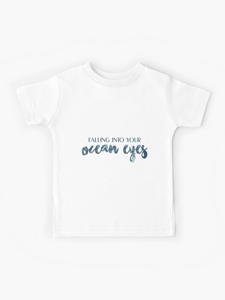 Your Everything Ocean Eyes T-Shirt Your Everything Ocean Eyes T-Shirt